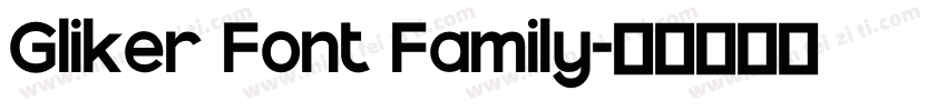 Gliker Font Family字体转换